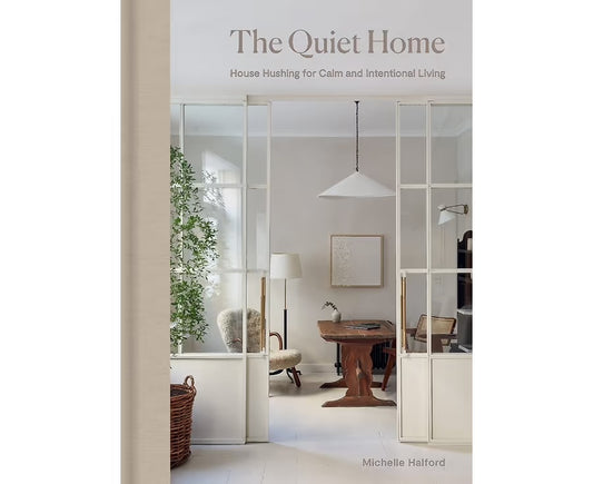 The Quiet Home