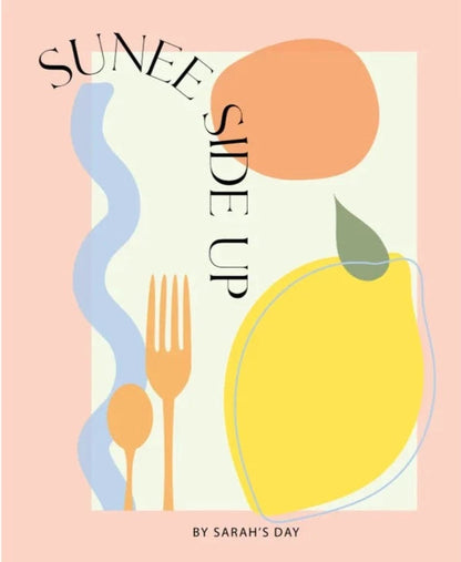Sunee Side Up by Sarah’s Day